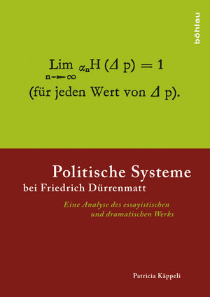 Buchcover Politische Systeme bei Friedrich Dürrenmatt | Patricia Käppeli | EAN 9783412210304 | ISBN 3-412-21030-7 | ISBN 978-3-412-21030-4