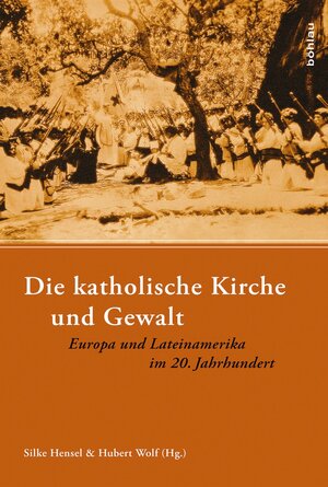 Buchcover Die katholische Kirche und Gewalt  | EAN 9783412210793 | ISBN 3-412-21079-X | ISBN 978-3-412-21079-3