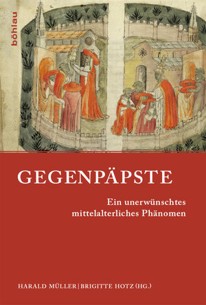 Buchcover Gegenpäpste  | EAN 9783412217112 | ISBN 3-412-21711-5 | ISBN 978-3-412-21711-2