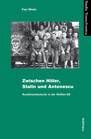 Buchcover Zwischen Hitler, Stalin und Antonescu | Paul Milata | EAN 9783412217181 | ISBN 3-412-21718-2 | ISBN 978-3-412-21718-1