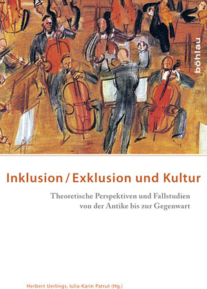 Buchcover Inklusion/Exklusion und Kultur  | EAN 9783412221614 | ISBN 3-412-22161-9 | ISBN 978-3-412-22161-4