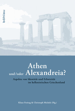 Buchcover Athen und/oder Alexandreia? | EAN 9783412222550 | ISBN 3-412-22255-0 | ISBN 978-3-412-22255-0