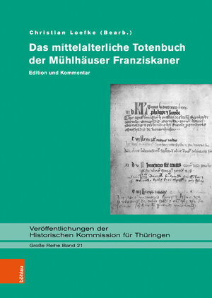 Buchcover Das mittelalterliche Totenbuch der Mühlhäuser Franziskaner  | EAN 9783412225322 | ISBN 3-412-22532-0 | ISBN 978-3-412-22532-2