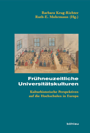 Buchcover Frühneuzeitliche Universitätskulturen  | EAN 9783412229061 | ISBN 3-412-22906-7 | ISBN 978-3-412-22906-1