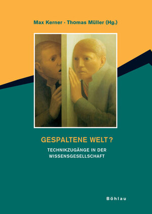 Buchcover Gespaltene Welt?  | EAN 9783412248055 | ISBN 3-412-24805-3 | ISBN 978-3-412-24805-5