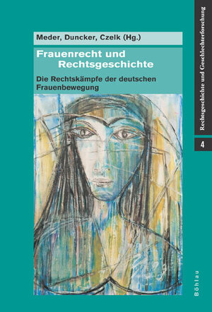 Buchcover Frauenrecht und Rechtsgeschichte  | EAN 9783412319052 | ISBN 3-412-31905-8 | ISBN 978-3-412-31905-2