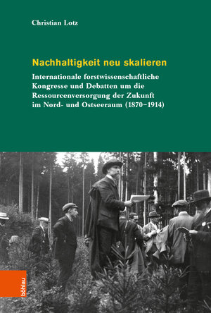 Buchcover Nachhaltigkeit neu skalieren | Christian Lotz | EAN 9783412500252 | ISBN 3-412-50025-9 | ISBN 978-3-412-50025-2