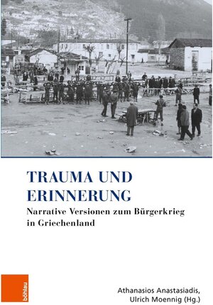 Buchcover Trauma und Erinnerung  | EAN 9783412501242 | ISBN 3-412-50124-7 | ISBN 978-3-412-50124-2