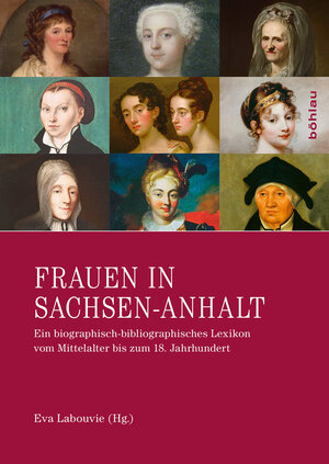 Buchcover Frauen in Sachsen-Anhalt  | EAN 9783412501280 | ISBN 3-412-50128-X | ISBN 978-3-412-50128-0