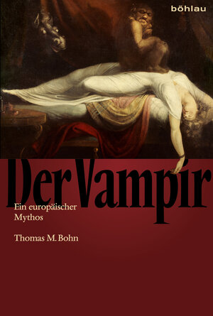 Buchcover Der Vampir | Thomas M. Bohn | EAN 9783412501808 | ISBN 3-412-50180-8 | ISBN 978-3-412-50180-8