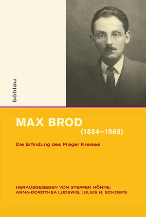 Buchcover Max Brod (1884–1968)  | EAN 9783412501921 | ISBN 3-412-50192-1 | ISBN 978-3-412-50192-1