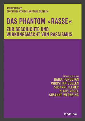 Buchcover Das Phantom »Rasse«  | EAN 9783412504526 | ISBN 3-412-50452-1 | ISBN 978-3-412-50452-6