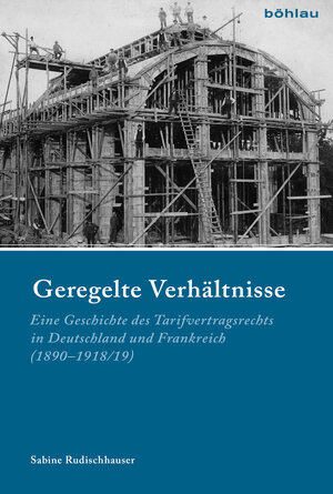 Buchcover Geregelte Verhältnisse | Sabine Rudischhauser | EAN 9783412505363 | ISBN 3-412-50536-6 | ISBN 978-3-412-50536-3