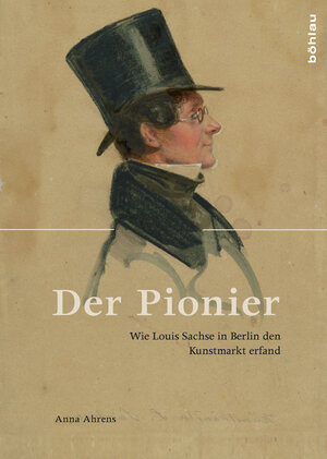 Buchcover Der Pionier | Anna Ahrens | EAN 9783412505943 | ISBN 3-412-50594-3 | ISBN 978-3-412-50594-3