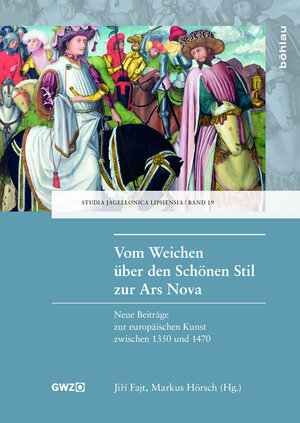 Buchcover Vom Weichen über den Schönen Stil zur Ars Nova  | EAN 9783412507275 | ISBN 3-412-50727-X | ISBN 978-3-412-50727-5