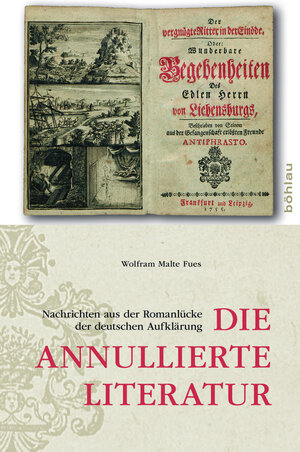 Buchcover Die annullierte Literatur | Wolfram Malte Fues | EAN 9783412507381 | ISBN 3-412-50738-5 | ISBN 978-3-412-50738-1