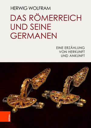 Buchcover Das Römerreich und seine Germanen | Herwig Wolfram | EAN 9783412507671 | ISBN 3-412-50767-9 | ISBN 978-3-412-50767-1