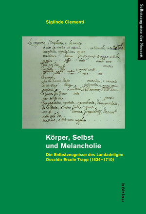 Buchcover Körper, Selbst und Melancholie | Siglinde Clementi | EAN 9783412508890 | ISBN 3-412-50889-6 | ISBN 978-3-412-50889-0