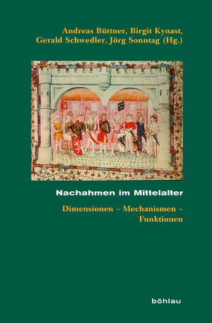 Buchcover Nachahmen im Mittelalter  | EAN 9783412509088 | ISBN 3-412-50908-6 | ISBN 978-3-412-50908-8