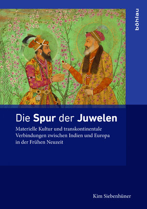 Buchcover Die Spur der Juwelen | Kim Siebenhüner | EAN 9783412509293 | ISBN 3-412-50929-9 | ISBN 978-3-412-50929-3