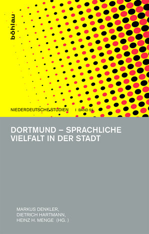 Buchcover Dortmund – Sprachliche Vielfalt in der Stadt  | EAN 9783412510671 | ISBN 3-412-51067-X | ISBN 978-3-412-51067-1