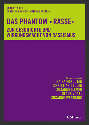 Buchcover Das Phantom »Rasse«  | EAN 9783412511470 | ISBN 3-412-51147-1 | ISBN 978-3-412-51147-0