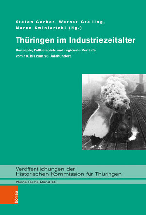 Buchcover Thüringen im Industriezeitalter  | EAN 9783412513290 | ISBN 3-412-51329-6 | ISBN 978-3-412-51329-0