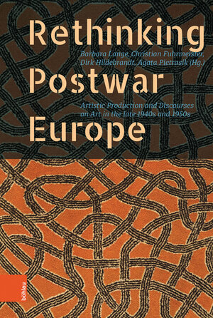 Buchcover Rethinking Postwar Europe  | EAN 9783412514006 | ISBN 3-412-51400-4 | ISBN 978-3-412-51400-6