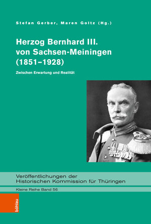 Buchcover Herzog Bernhard III. von Sachsen-Meiningen (1851–1928)  | EAN 9783412514891 | ISBN 3-412-51489-6 | ISBN 978-3-412-51489-1