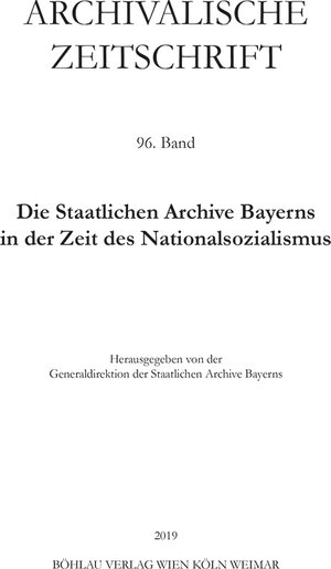 Buchcover Archivalische Zeitschrift 96 (2019)  | EAN 9783412516062 | ISBN 3-412-51606-6 | ISBN 978-3-412-51606-2