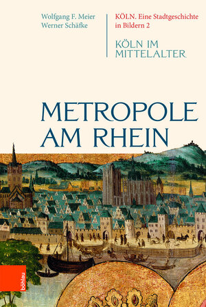 Buchcover Metropole am Rhein | Werner Schäfke | EAN 9783412516901 | ISBN 3-412-51690-2 | ISBN 978-3-412-51690-1