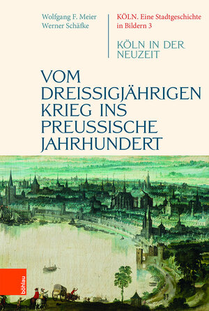 Buchcover Vom dreißigjährigen Krieg ins preußische Jahrhundert | Werner Schäfke | EAN 9783412516925 | ISBN 3-412-51692-9 | ISBN 978-3-412-51692-5