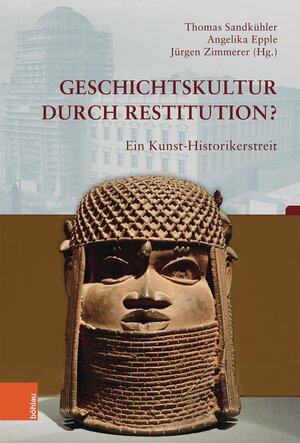 Buchcover Geschichtskultur durch Restitution?  | EAN 9783412518608 | ISBN 3-412-51860-3 | ISBN 978-3-412-51860-8