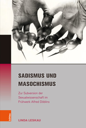 Buchcover Sadismus und Masochismus  | EAN 9783412518844 | ISBN 3-412-51884-0 | ISBN 978-3-412-51884-4