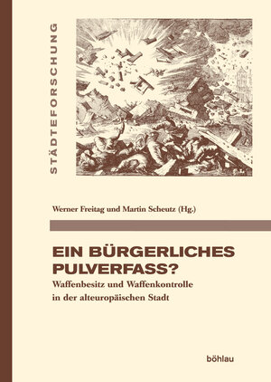 Buchcover Ein bürgerliches Pulverfass?  | EAN 9783412521080 | ISBN 3-412-52108-6 | ISBN 978-3-412-52108-0