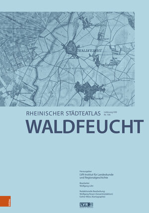 Buchcover Waldfeucht  | EAN 9783412522100 | ISBN 3-412-52210-4 | ISBN 978-3-412-52210-0