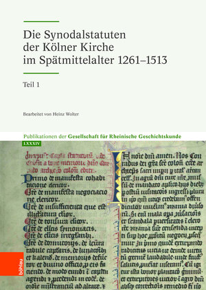 Buchcover Die Synodalstatuten der Kölner Kirche im Spätmittelalter 1261-1513  | EAN 9783412522117 | ISBN 3-412-52211-2 | ISBN 978-3-412-52211-7