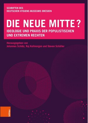 Buchcover Die neue Mitte? / Schriften des Deutschen Hygiene-Museums Dresden Bd.Band 014  | EAN 9783412522285 | ISBN 3-412-52228-7 | ISBN 978-3-412-52228-5