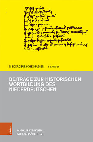 Buchcover Beiträge zur historischen Wortbildung des Niederdeutschen  | EAN 9783412523626 | ISBN 3-412-52362-3 | ISBN 978-3-412-52362-6