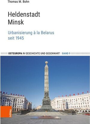 Buchcover Heldenstadt Minsk  | EAN 9783412524500 | ISBN 3-412-52450-6 | ISBN 978-3-412-52450-0