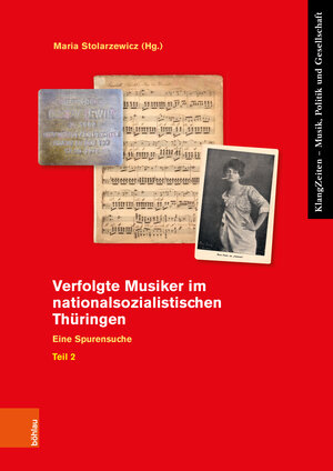 Buchcover Verfolgte Musiker im nationalsozialistischen Thüringen  | EAN 9783412526030 | ISBN 3-412-52603-7 | ISBN 978-3-412-52603-0