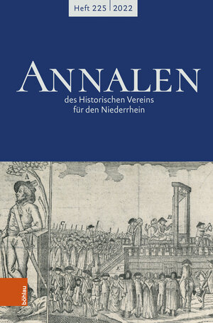 Buchcover Annalen des Historischen Vereins für den Niederrhein 225 (2022)  | EAN 9783412526245 | ISBN 3-412-52624-X | ISBN 978-3-412-52624-5