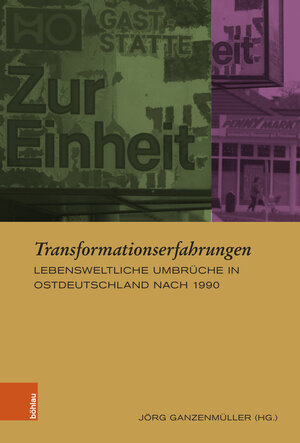 Buchcover Transformationserfahrungen  | EAN 9783412530969 | ISBN 3-412-53096-4 | ISBN 978-3-412-53096-9