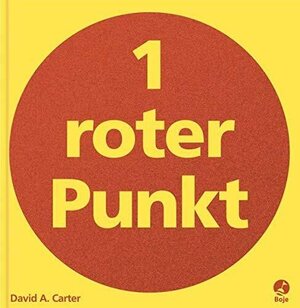 Buchcover 1 roter Punkt | David A. Carter | EAN 9783414820822 | ISBN 3-414-82082-X | ISBN 978-3-414-82082-2