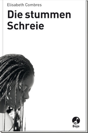 Buchcover Die stummen Schreie | Elisabeth Combres | EAN 9783414821195 | ISBN 3-414-82119-2 | ISBN 978-3-414-82119-5