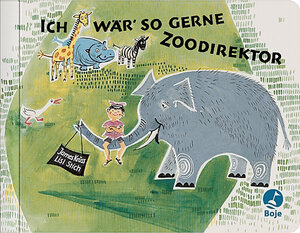 Buchcover Ich wär so gerne Zoodirektor | James Krüss | EAN 9783414822451 | ISBN 3-414-82245-8 | ISBN 978-3-414-82245-1