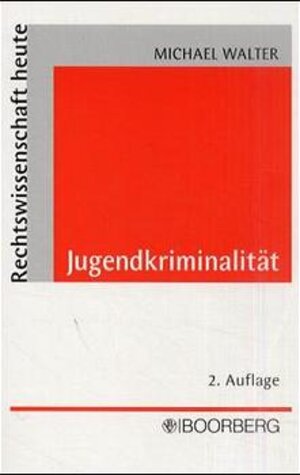 Buchcover Jugendkriminalität | Michael Walter | EAN 9783415027756 | ISBN 3-415-02775-9 | ISBN 978-3-415-02775-6