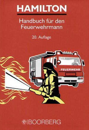 Buchcover Handbuch für den Feuerwehrmann | Ulrich Kortt | EAN 9783415031760 | ISBN 3-415-03176-4 | ISBN 978-3-415-03176-0