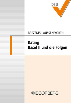 Buchcover Rating, Basel II und die Folgen  | EAN 9783415033405 | ISBN 3-415-03340-6 | ISBN 978-3-415-03340-5