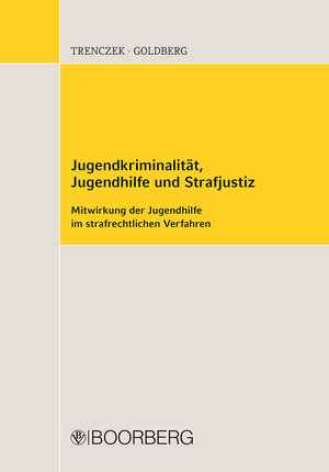 Buchcover Jugendkriminalität, Jugendhilfe und Strafjustiz | Thomas Trenczek | EAN 9783415039308 | ISBN 3-415-03930-7 | ISBN 978-3-415-03930-8